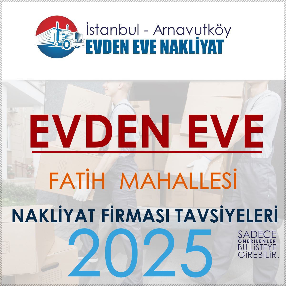 Fatih Evden Eve Nakliyat Firmaları